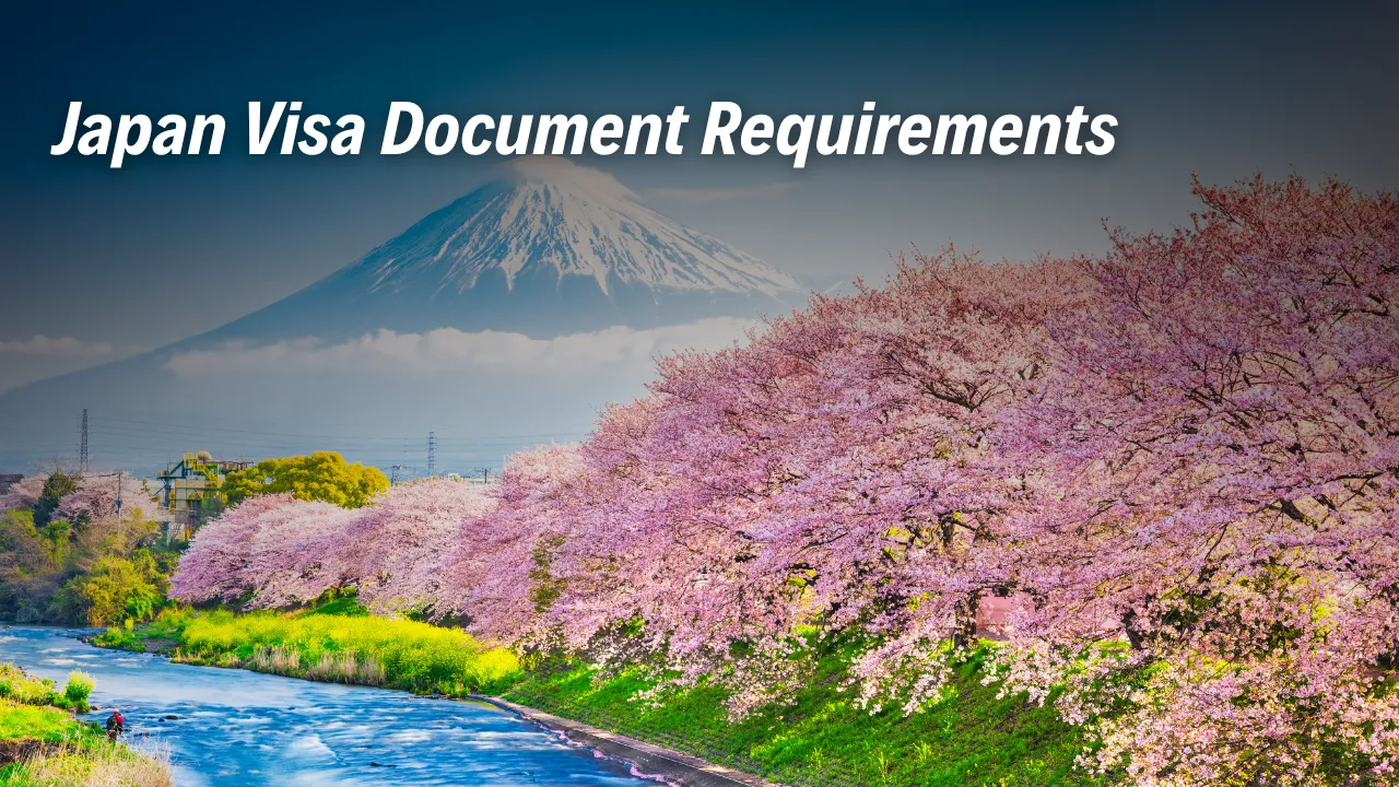 Japan Visa Document Requirements