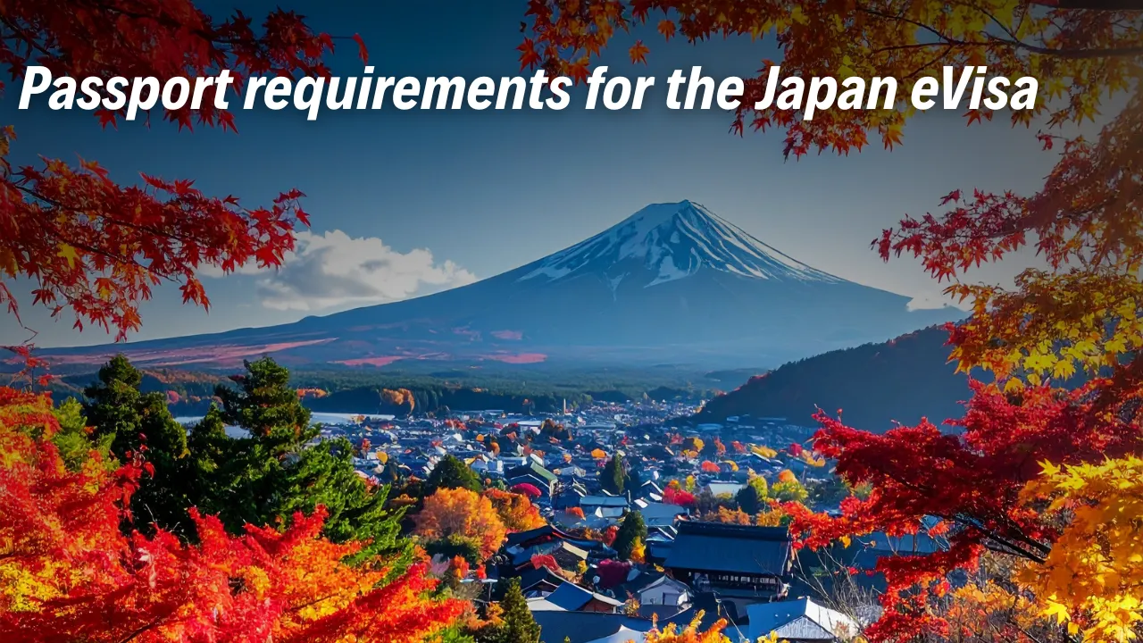 Passport Requirements for the Japan eVisa
